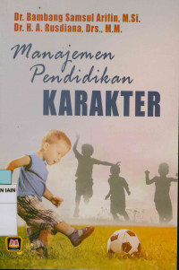 Image of Manajemen pendidikan karakter