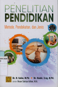 Image of Penelitian pendidikan : Metode, pendekatan, dan jenis