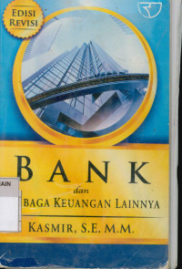 Image of Bank  dan  Lembaga Keuangan Lainnya Edisi Revisi