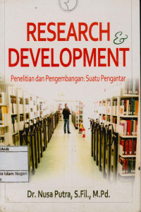 Image of Research & Development : Penelitian dan pengembangan; suatu pengantar.