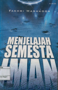 Image of Menjelajah semesta iman: Dialog ketuhanan Ayah-Anak