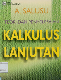 Image of Teori dan penyelesaian kalkulus lanjutan