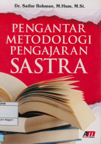 Image of Pengantar Metodologi Pengajaran Sastra