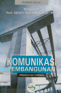 Image of Komunikasi Pembangunan : Pendekatan Terpadu