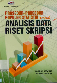 Image of Prosedur-prosedur populer statistik untuk analisis data riset skripsi