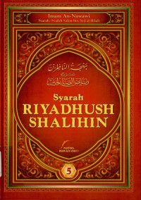 Image of Syarah riyadhush shalihin jilid V (Bahjatun Nazhirin Syarh riyadhish Shalihin0