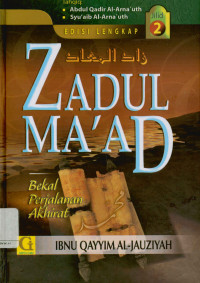 Image of Zadul ma'ad bekal perjalanan akhirat jilid 2 (Zadul ma'ad fi hadyi khairil'ibad)