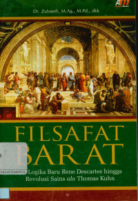 Image of Falsafat Barat: dari logika baru rene descartes hingga revolusi sains ala thomas khun