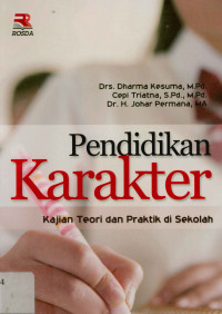 Image of Pendidikan karakter: Kajian teori dan praktik di sekolah