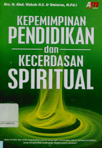 Image of Kepemimpinan pendidikan dan kecerdasan spiritual