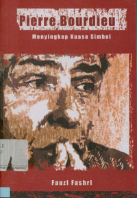 Image of Pierre Bourdieu: Menyingkap kuasa simbol