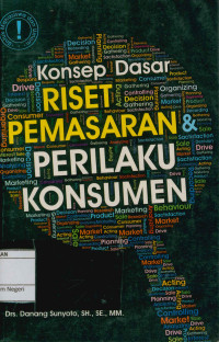 Image of Konsep dasar riset pemasaran & perilaku konsumen