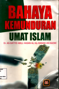 Image of Bahaya Kemunduran Umat Islam