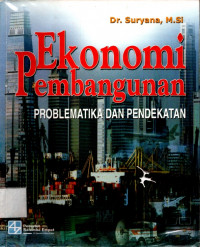 Image of Ekonomi Pembangunan : Problematika dan Pendekatan