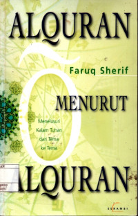 Image of Alquran Menurut Alquran : Menelusuri Kalam Tuhan Dari Tema Ke Tema
