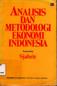 Image of Analisis Dan Metodologi Ekonomi Indonesia
