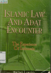 Image of Islamic Law And Adat Encounter : The Experience Of Indonesia