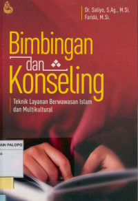 Image of Bimbingan dan konseling : Teknik layanan berwawasan Islam dan multikultural