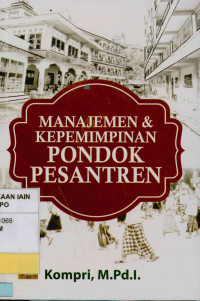 Image of Manajemen dan Kepemimpinan Pondok Pesantren