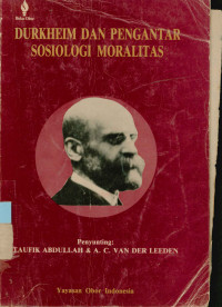 Image of Durkheim Dan Pengantar Sosiologi Moralitas