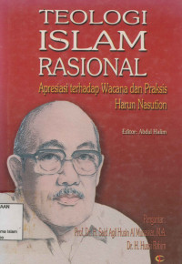 Image of Teologi Islam Rasional : Apresiasi terhadap Wacana dan Praksis  Harun Nasution