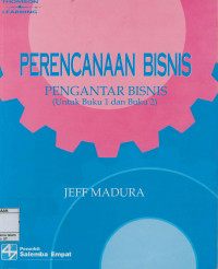 Image of Perencanaan Bisnis ; Pengantar Bisnis (Untuk Buku 1 dan Buku 2)