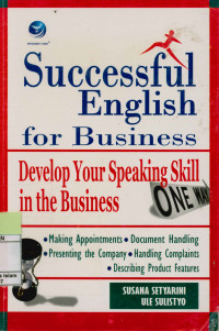Image of Successful english for business : Develop your speaking skill in the business.