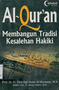 Image of Al-Qur'an Membangun Tradisi Kesalehan Hakiki