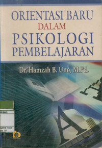 Image of Orientasi Baru dalam Psikologi Pembelajaran