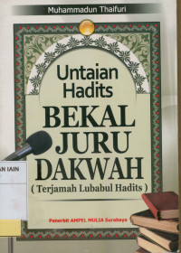 Image of Untaian hadits beal juru dakwah (Terjemah Lababul hadits)