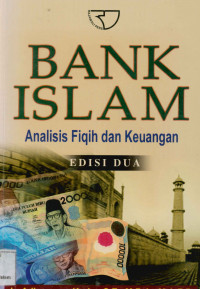 Image of Bank Islam : Analisis Fiqih dan Keuangan Edisi 2