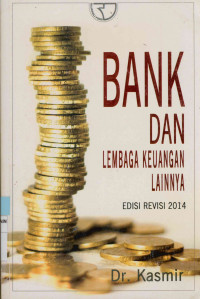 Image of Bank dan lembaga keuangan lainya Edisi Revisi 2014