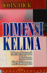 Image of Dimensi kelima : Menelusuri Makna Kehidupan