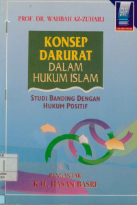 Image of Konsep darurat dalam hukum Islam : Studi banding dengan hukum positif