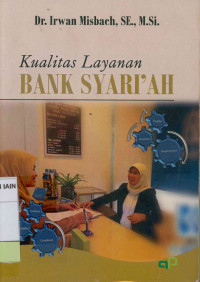 Image of Kualitas layanan bank syari'ah