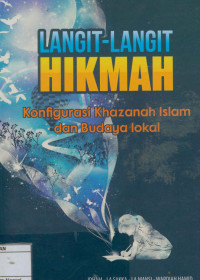 Image of Langit- langit hikmah : Konfigurasi khazanah Islam dan budaya lokal