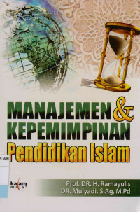Image of Manajemen dan kepemimpinan pendidikan Islam