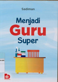 Image of Menjadi guru super