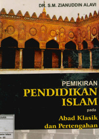 Image of Pemikiran Pendidikan Islam pada Abad Klasik dan Pertengahan