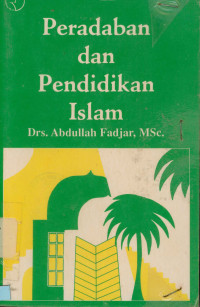 Image of Peradaban dan Pendidikan Islam