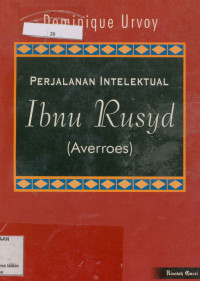 Image of Perjalanan intelektual Ibnu Rasyid (Averroes)