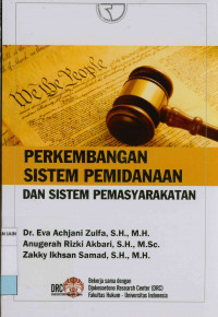 Image of Perkembangan sistem pemidanaan dan sistem pemasyarakatan