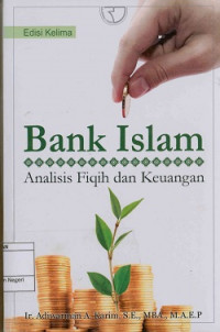 Image of Bank Islam; Analisis fiqih dan keuangan edisi 5