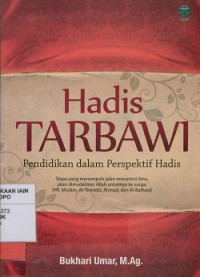 Image of Hadis Tarbawi: Pendidikan dalam perspektif hadis