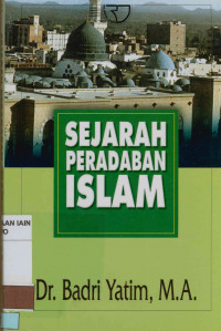 Image of Sejarah Peradaban Islam : Dirasah Islamiyah II