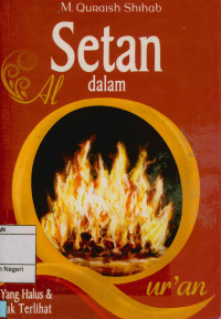 Image of Setan dalam Al-Qur'an : Yang halus dan tak terlihat