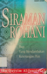 Image of Siraman Rohani : Bagi Yang Mendambakan Ketenangan Hati