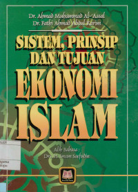 Image of Sistem, Prinsip Dan Tujuan Ekonomi Islam
