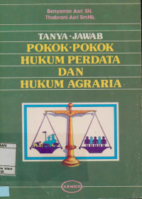 Image of Tanya-Jawab Pokok-pokok Hukum Perdata Dan Hukum Agraria