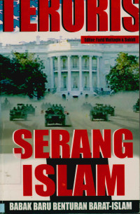 Image of Teroris serang islam : Babak baru benturan barat - islam